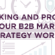 Tracking and Proving That Your B2B Marketing Plan Works - Marketing That Doesn't Suck - Pomerantz Marketing