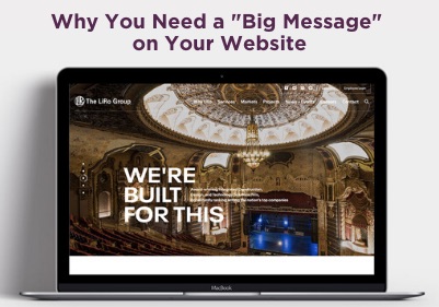 Why You Need a Carefully Crafted _Big Message on Your Website