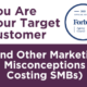 You are your target customer (and other marketing misconceptions costing SMBs)
