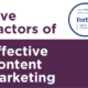 Five Factors of Effective Content Marketing